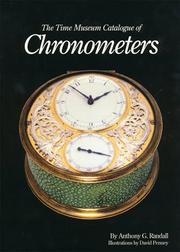 Cover of: The Time Museum catalogue of chronometers by Anthony G. Randall