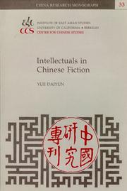 Cover of: Intellectuals in Chinese Fiction (China Research Monograph)