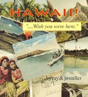 Cover of: Hawaii! "-- wish you were here" by Miller, Ray