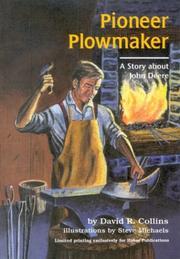 Cover of: Pioneer Plowmaker, A Story about John Deere