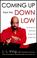 Cover of: Coming Up from the Down Low
