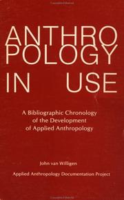 Cover of: Anthropology in use by John Van Willigen