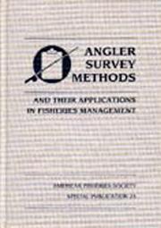 Cover of: Angler survey methods and their applications in fisheries management | Kenneth Hugh Pollock