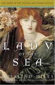 Cover of: The Lady of the Sea: The Third of the Tristan and Isolde Novels (The Tristan and Isolde Novels)