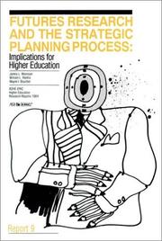 Cover of: Futures Research and the Strategic Planning Process by Morrison, James L., James L. Morrison, William L. Renfro, Wayne I. Boucher, James L. Morrison, William L. Renfro, Wayne I. Boucher