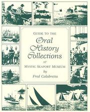 Cover of: Guide to Oral History Collections at Mystic Seaport Museum