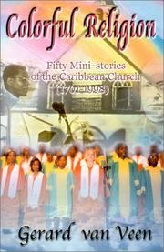 Cover of: Colorful religion: fifty mini-stories of the Caribbean church, 1701-1998