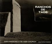 Ranchos de Taos by Wolfgang Pogzeba, Joy Overbeck