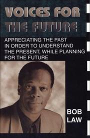 Voices for the future by Bob Law