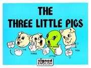 Cover of: Three Little Pigs: In Signed English