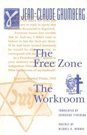 Cover of: The free zone: and, The workroom