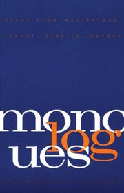 Cover of: Monologues: Plays from Martinique, France, Algeria, Quebec