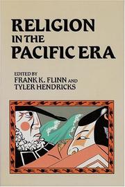 Cover of: Religion in the Pacific era by edited by Frank K. Flinn and Tyler Hendricks.