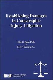 Cover of: Establishing damages in catastrophic injury litigation