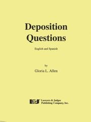 Cover of: Deposition questions by Gloria L. Allen, Gloria L. Allen