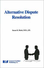 Cover of: Alternative dispute resolution by Susan B. Meek
