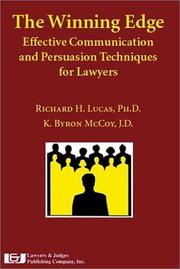 Cover of: The Winning Edge: Effective Communication and Persuasion Techniques for Lawyers