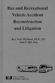 Cover of: Bus & Recreational Vehicle Accident Reconstruction & Litigation