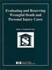 Cover of: Evaluating and reserving wrongful death and personal injury cases