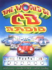 Cover of: The world of CB radio