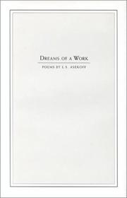 Cover of: Dreams of a work: poems