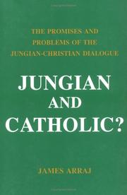 Jungian and Catholic? by James Arraj