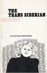 Cover of: The Trans-Siberian Railway by Cornelia Veenendaal