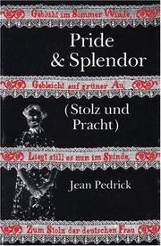 Pride & splendor = by Jean Pedrick