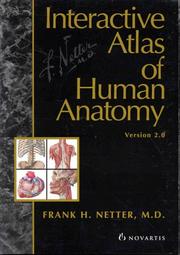 Cover of: Interactive Atlas of Human Anatomy by Frank H. Netter, Frank H. Netter