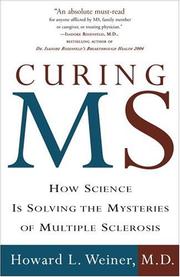 Cover of: Curing MS by Howard L. Md Weiner