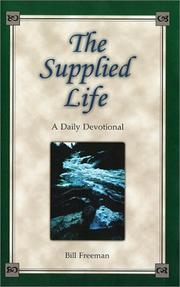 Cover of: The supplied life: selected portions for daily reading