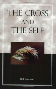 Cover of: The Cross and the Self by Bill Freeman