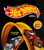 Tomart's price guide to hot wheels by Michael Thomas Strauss