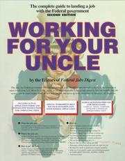 Working for Your Uncle by Federal Jobs Digest
