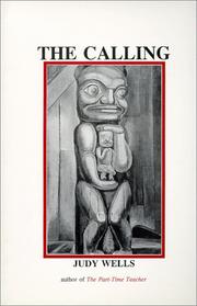 Cover of: The Calling  | Judy Wells