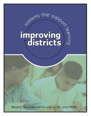 Cover of: Improving Districts: Systems That Support Learning