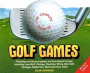 Cover of: The complete book of golf games by Scott Johnston
