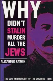 Why didn't Stalin murder all the Jews? by Alexander Rashin