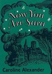 Cover of: Now you are Sara: a memoir