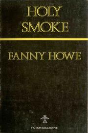 Cover of: Holy smoke by Fanny Howe