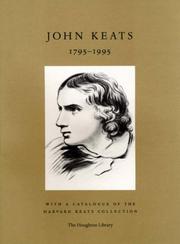 Cover of: John Keats, 1795-1995: with a catalogue of the Harvard Keats Collection.