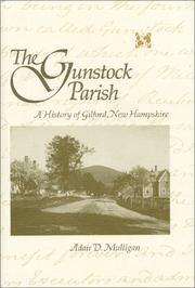 The Gunstock Parish by Adair D. Mulligan