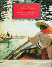 Cover of: Gondola days: Isabella Stewart Gardner and the Palazzo Barbaro circle