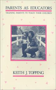 Parents as educators by Keith J. Topping