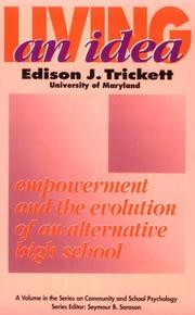 Cover of: Living an idea by Edison J. Trickett