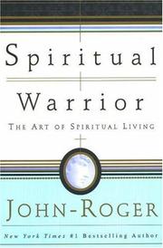 Cover of: Spiritual Warrior: The Art of Spiritual Living
