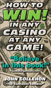 Cover of: How to Win! in Any Casino at Any Game
