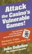 Cover of: Attack the Casino's Vulnerable Games!