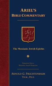 Cover of: The Messianic Jewish Epistles: Hebrews, James, First Peter, Second Peter, Jude