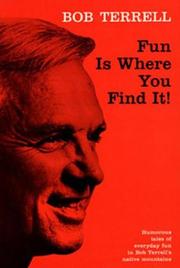 Cover of: Fun is where you find it!